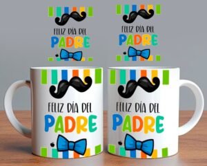 Taza Feliz Día del Padre Bigote y Moño