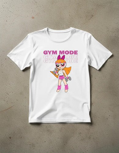 Playera Bombón Gym Mode Chicas Superpoderosas