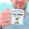Taza Aquí Toma El Mejor Papá