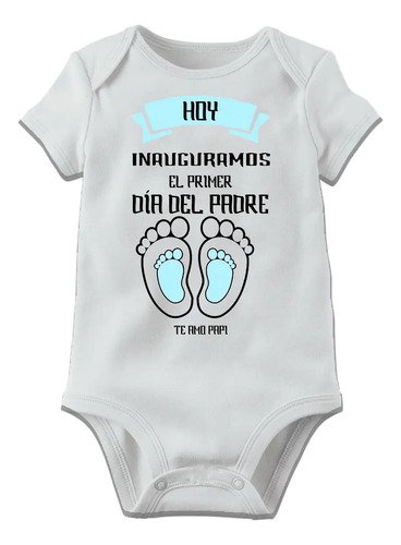 Pañalero Nuestro Primer Dia Del Padre Juntos
