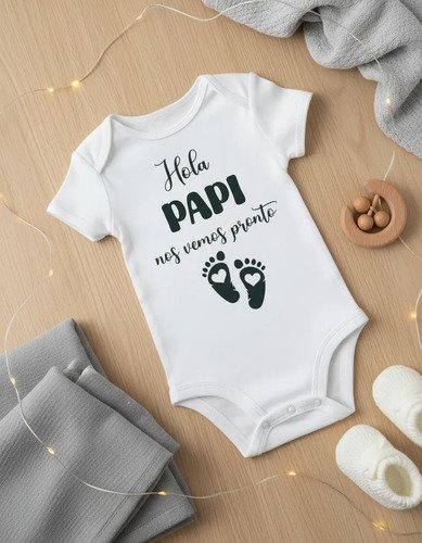 Pañalero Vas A Ser Papa Diseño Hola Papi Nos Vemos Pronto