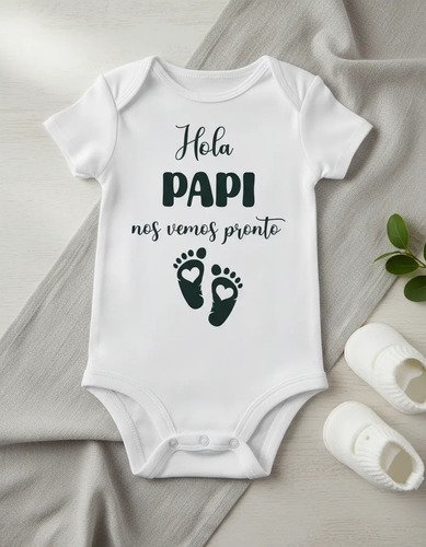 Pañalero Vas A Ser Papa Diseño Hola Papi Nos Vemos Pronto