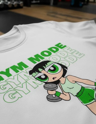 Playera Burbuja Gym Mode Chicas Superpoderosas