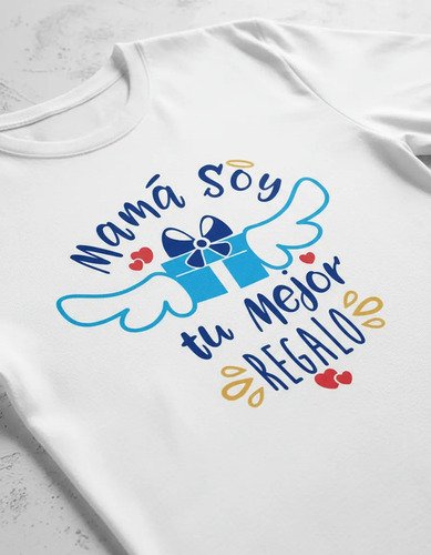 D_627803-MLM94899392251_102025-O.jpg Playera Dia De Las Madres Soy Tu Mejor Regalo
