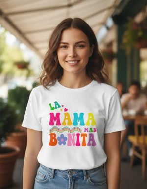 Playera La Mama Mas Bonita