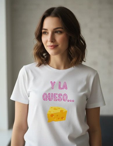 Playera Y La Queso Soporte