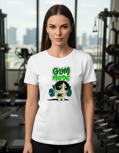 Playeras Chicas Superpoderosas Gym Mode
