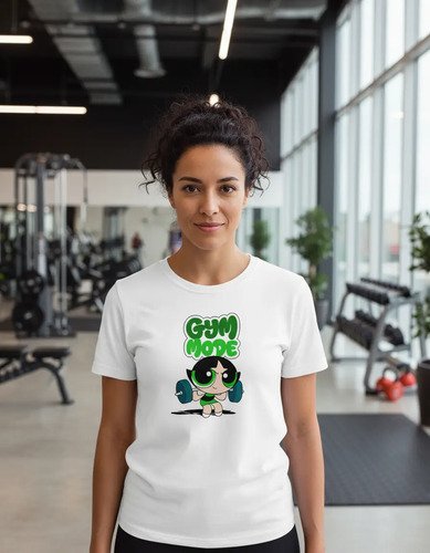 Playeras Chicas Superpoderosas Gym Mode