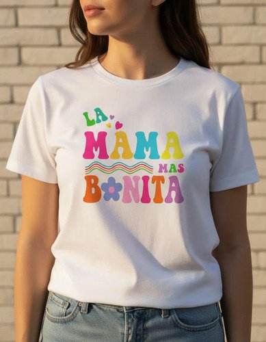 D_918143-MLM95259805511_102025-O.jpg Playera La Mama Mas Bonita