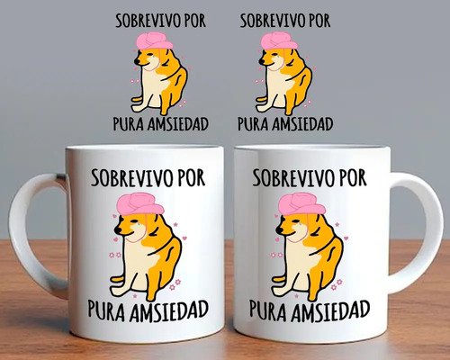 Taza De Café Cheems Sobrevivo Por Pura Amsiedad