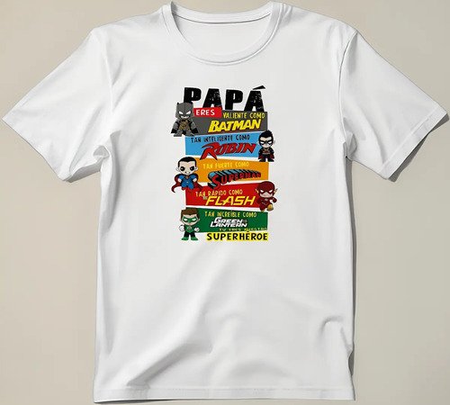 D_979801-MLM85424461665_052025-O.jpg Playera Super Héroes Dia Del Padre