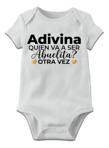 Pañalero Vas A Ser Abuelita Otra Vez